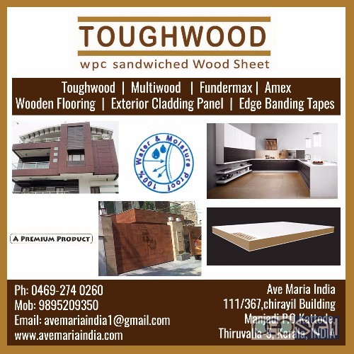 Ave Maria-Best Toughwood Dealers-Kottayam Changanassery Ettumanoor Kanjirappally Pala Manarcaud 0 