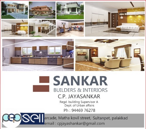 SANKAR BUILDERS & INTERIORS, Top Builders in Palakkad,Thrissur,Pollachi 0 